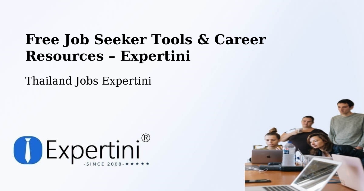 Free Job Seeker Tools & Career Resources – Amphoe Ko Chang - Amphoe Ko Chang, Thailand Jobs Expertini